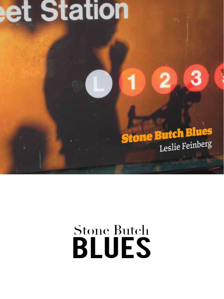 Stone Butch Blues - Leslie Feinberg