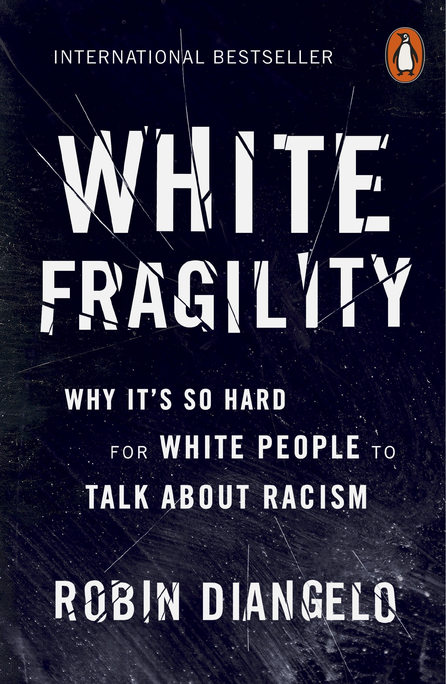 White Fragility - Robin DiAngelo